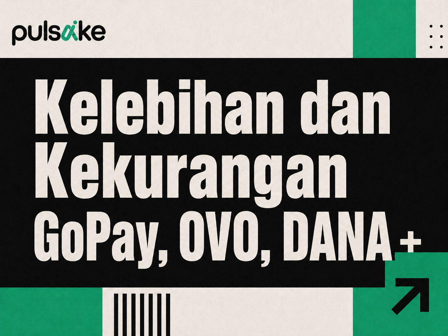 Kelebihan dan Kekurangan GoPay, OVO, DANA, ShopeePay, dan LinkAja