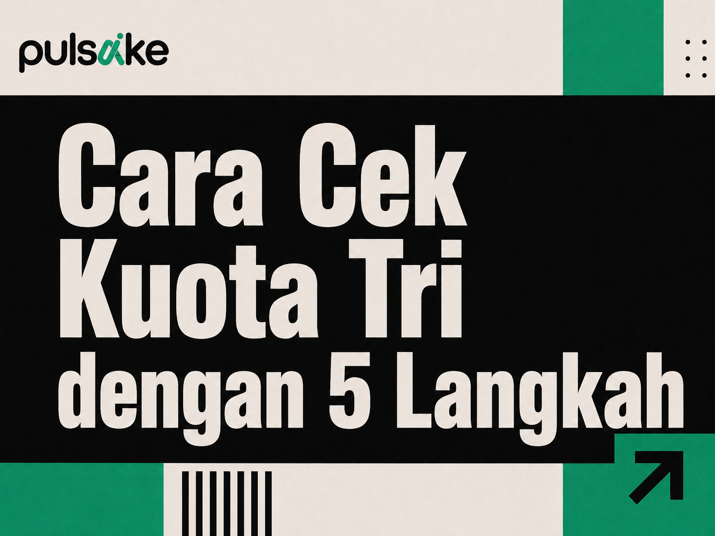 Cara Cek Kuota Tri dengan 5 Langkah sat set