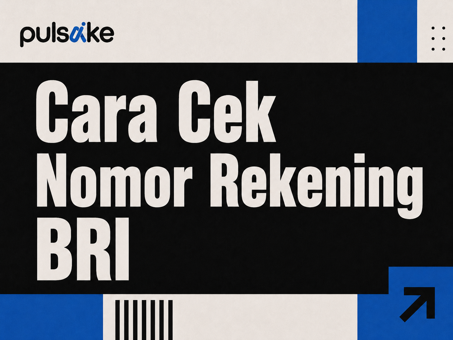 Cara Cek Rekening BRI dengan Mudah dan Cepat