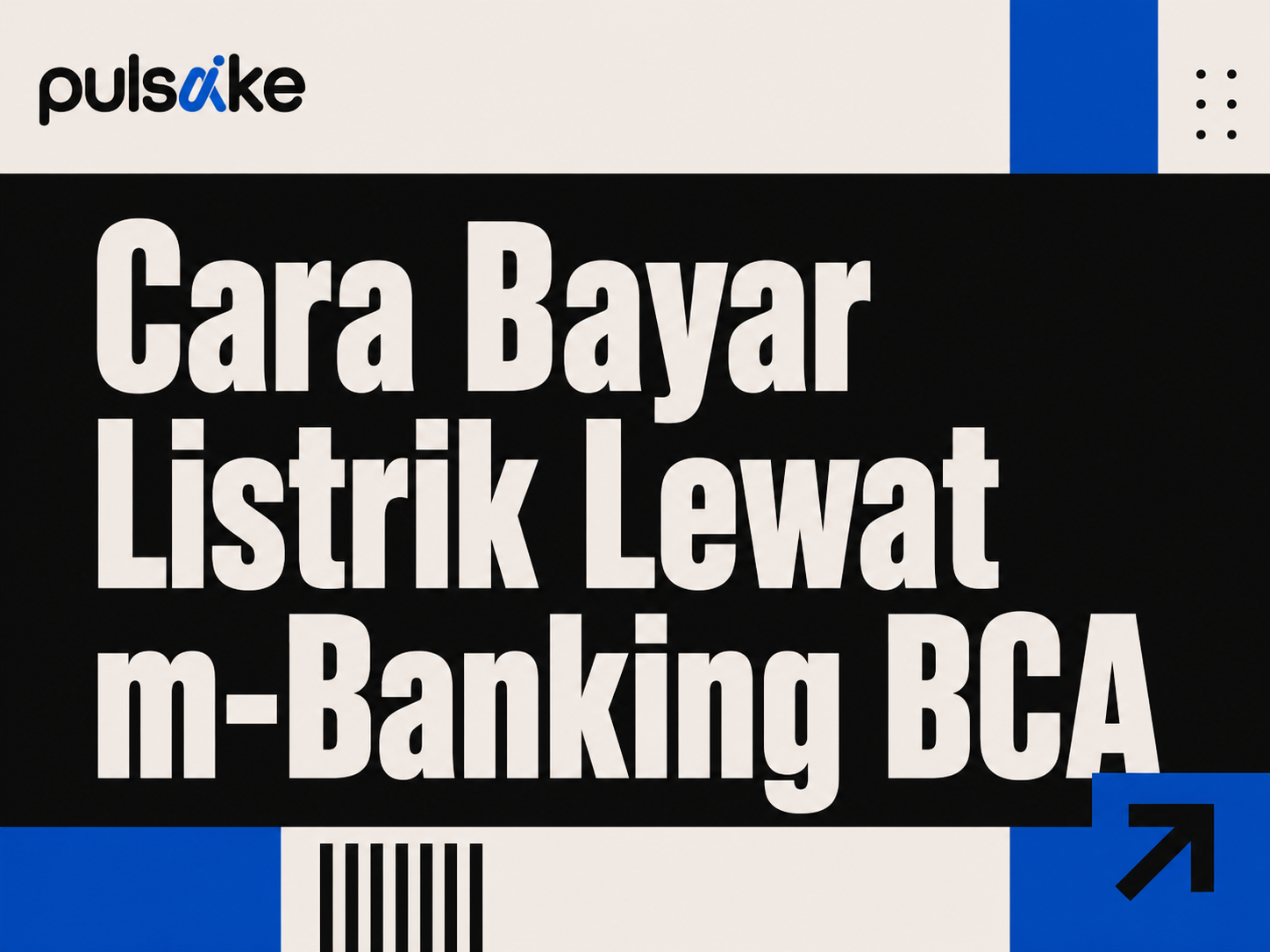 Cara Bayar Listrik Lewat M-Banking BCA dengan Mudah