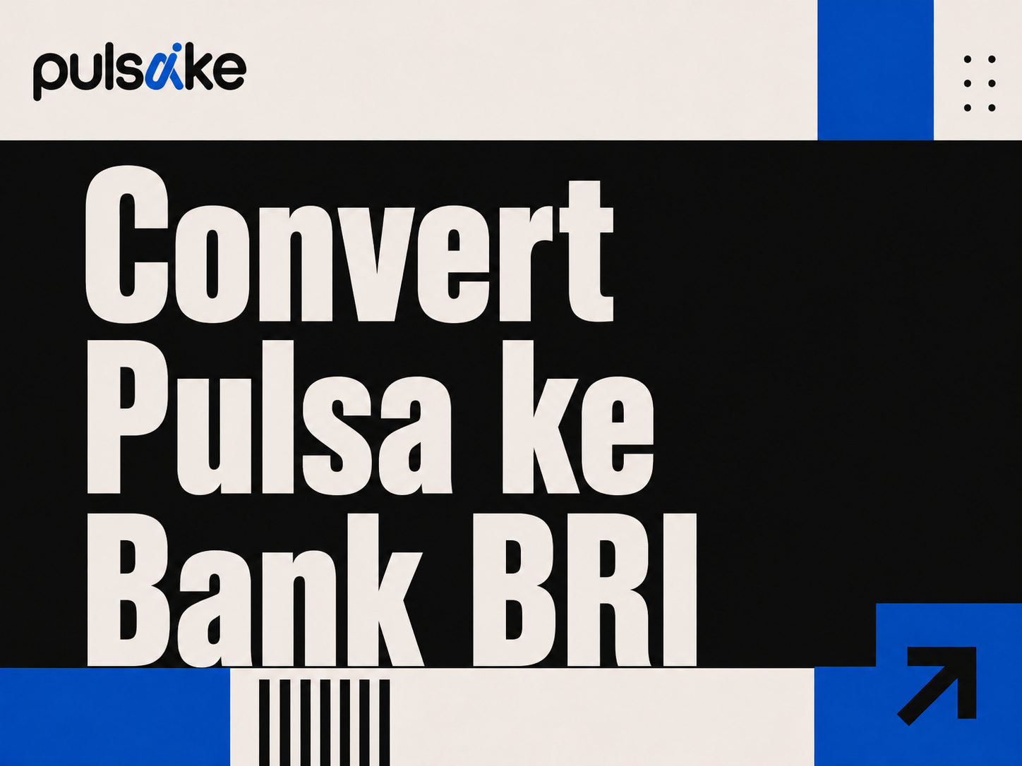 Cara Convert Pulsa ke Bank BRI dengan Mudah dan Cepat