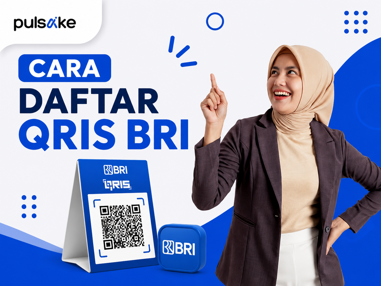 Cara Daftar QRIS BRI untuk Merchant: Syarat, Langkah, dan Biaya Terbaru