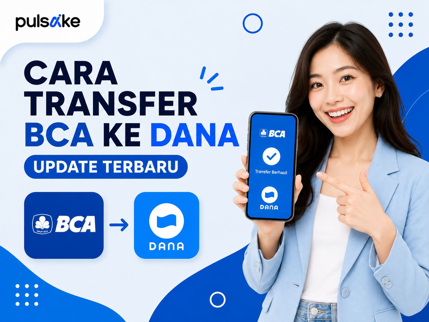 Cara Transfer BCA ke DANA Update Terbaru